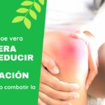 aloe vera para reducir la inflamación